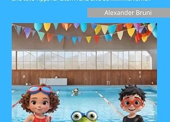 Lenny, das Wasser und ein großes Abenteuer – Wie ein Kinderbuch Kinder stärkt und Gutes bewirkt